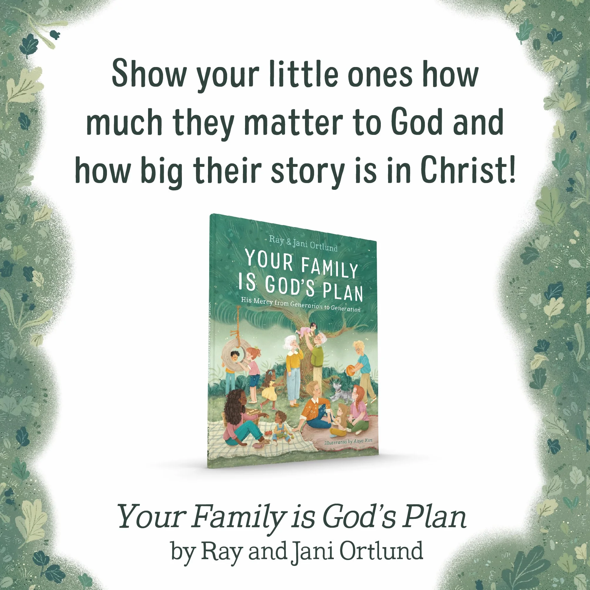 Your Family Is God's Plan: His Mercy from Generation to Generation