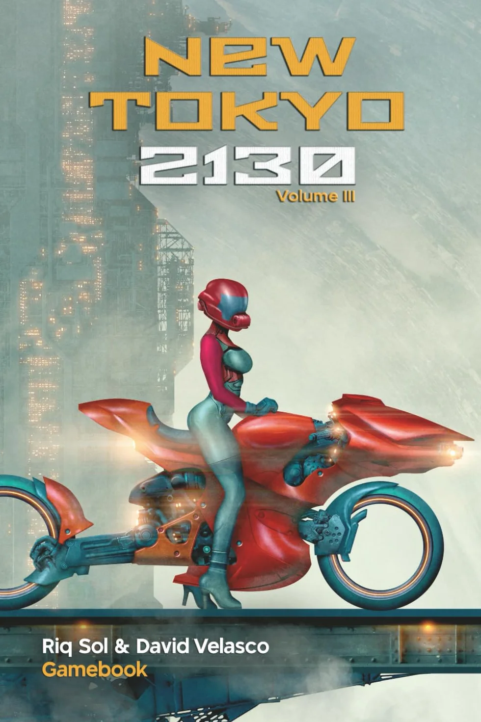 New Tokyo 2130, Volume III (Gamebook)