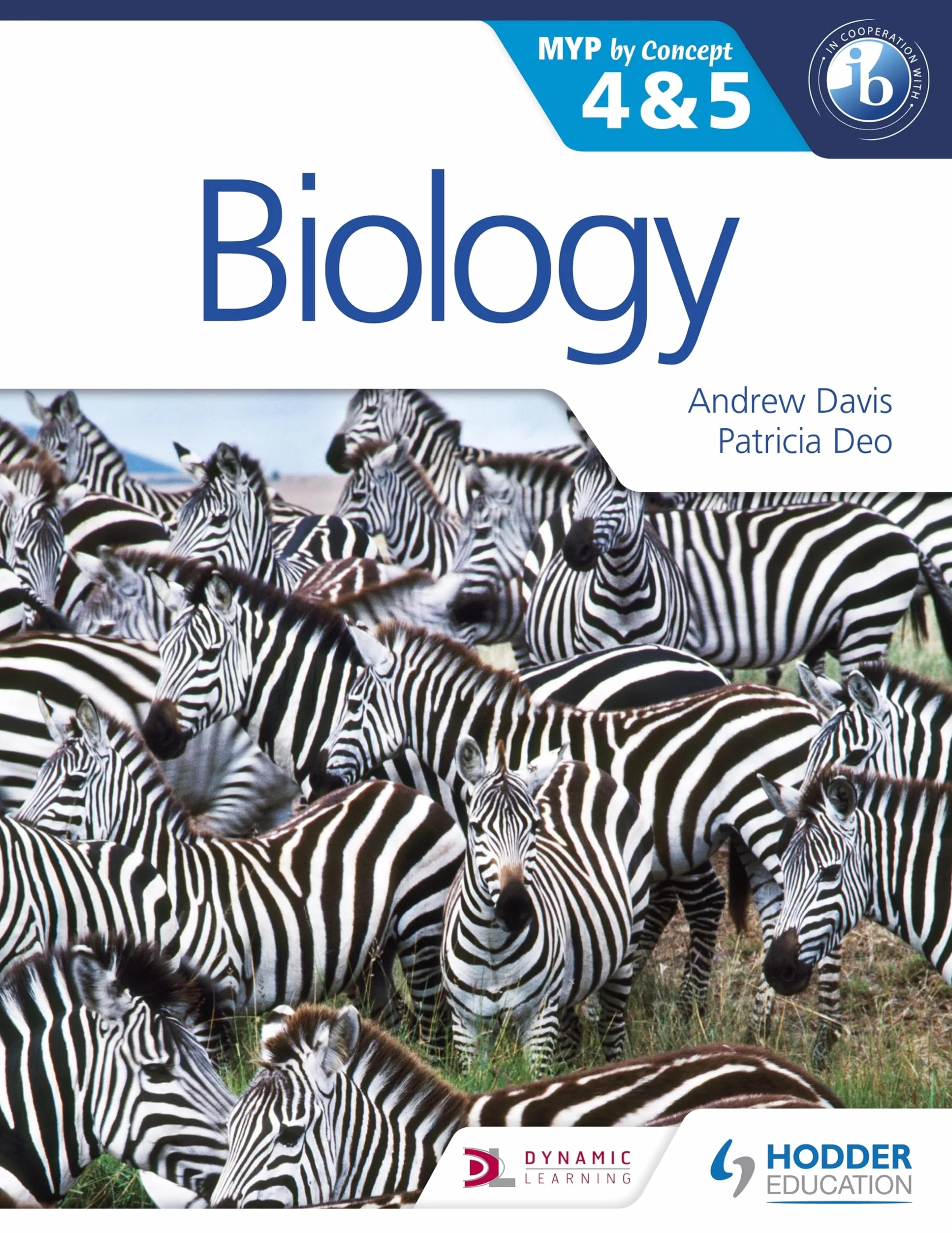 Biology for the IB MYP 4 & 5: Hodder Education Group