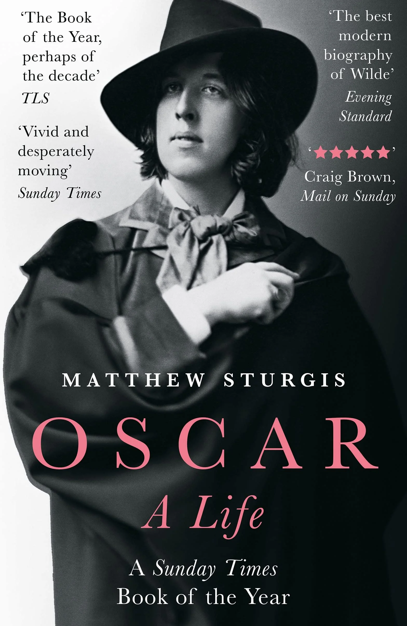 Oscar: A Life