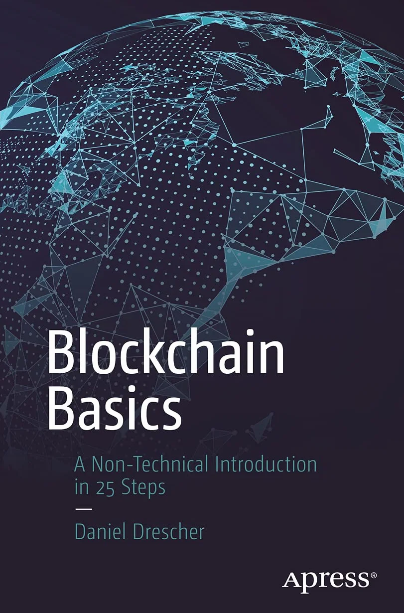 Blockchain Basics: A Non-Technical Introduction in 25 Steps