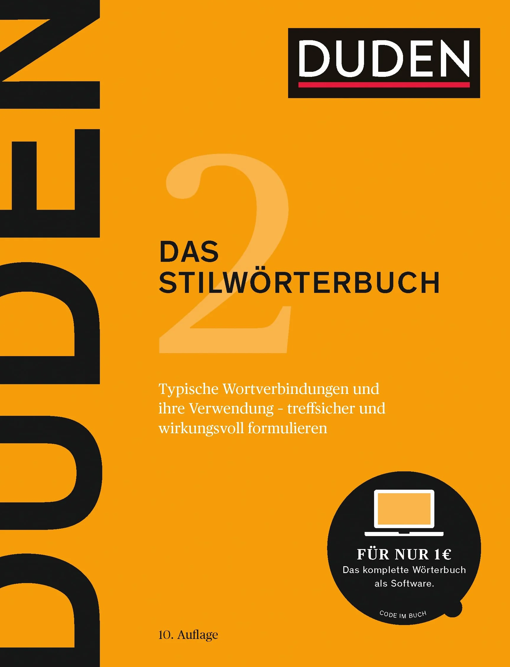Der Duden in 12 Banden: 2 - Das Stilworterbuch