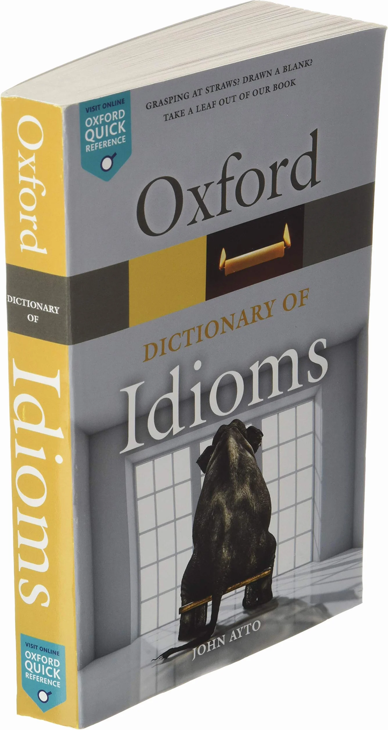Oxford Dictionary of Idioms