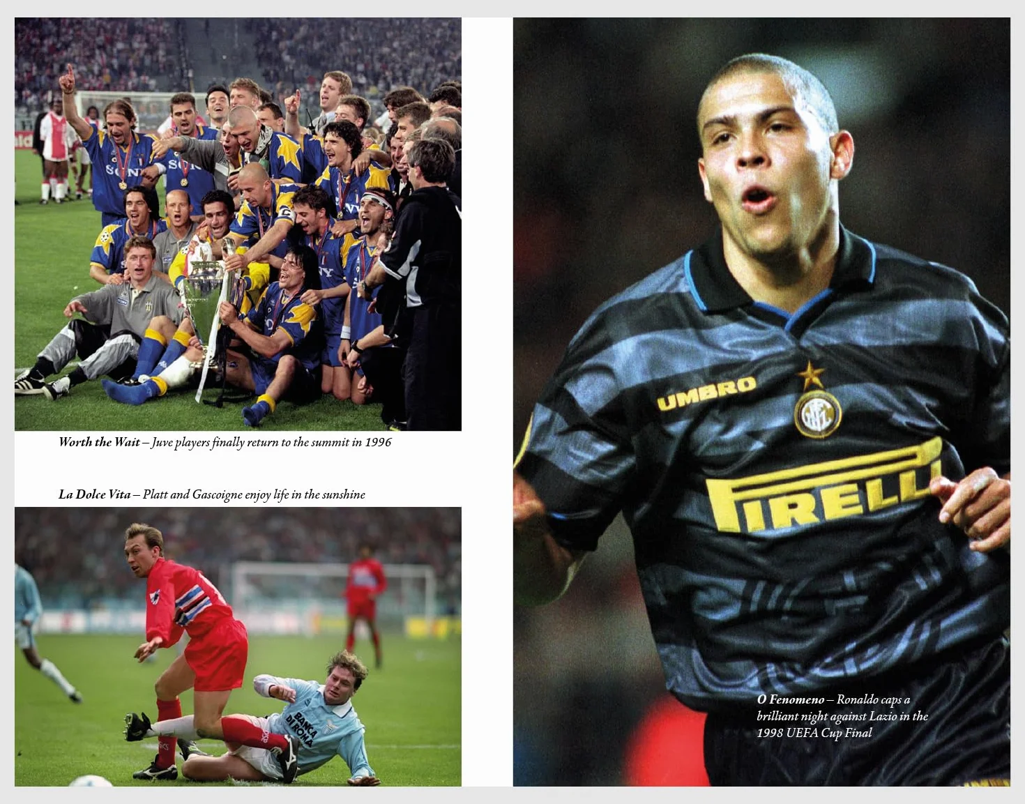 Veni, Vidi, Vici: When Italian Football Ruled Europe