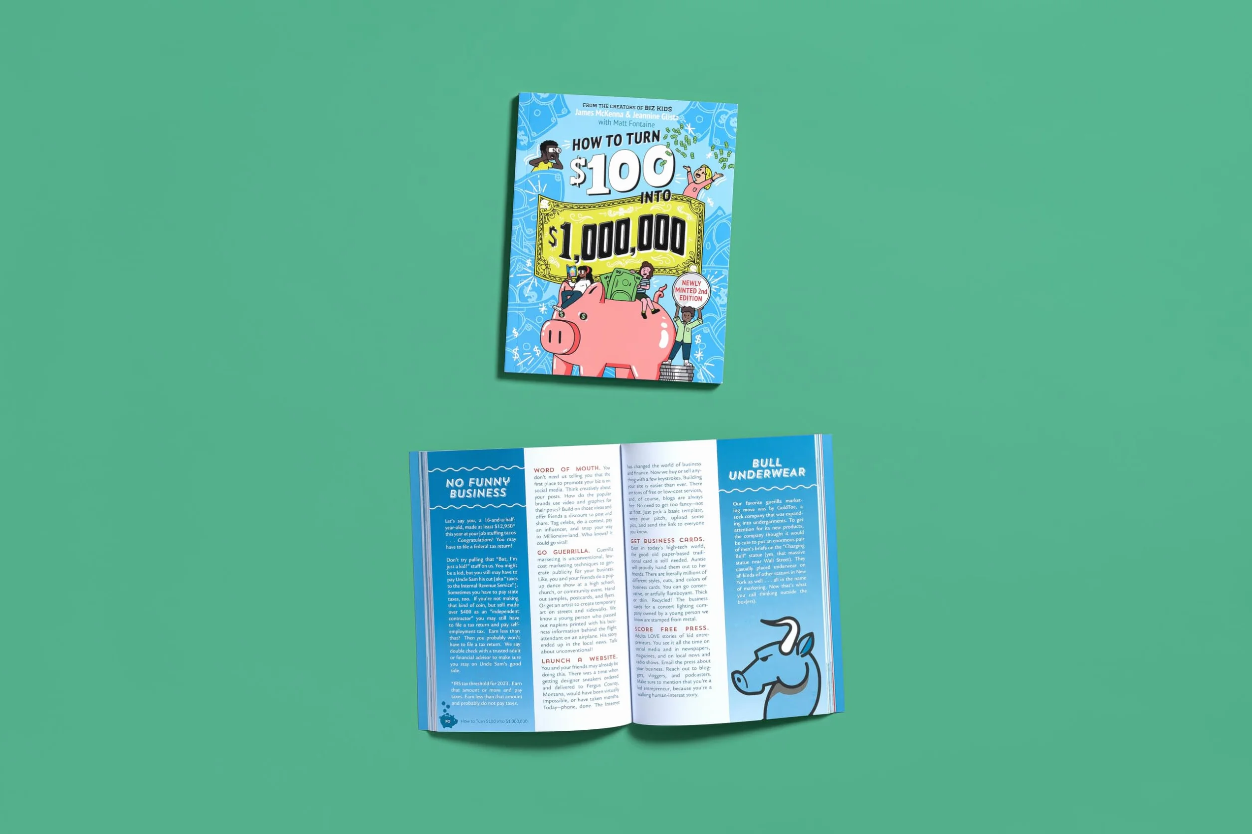 How to Turn $100 Into $1,000,000: Newly Minted 2nd Edition