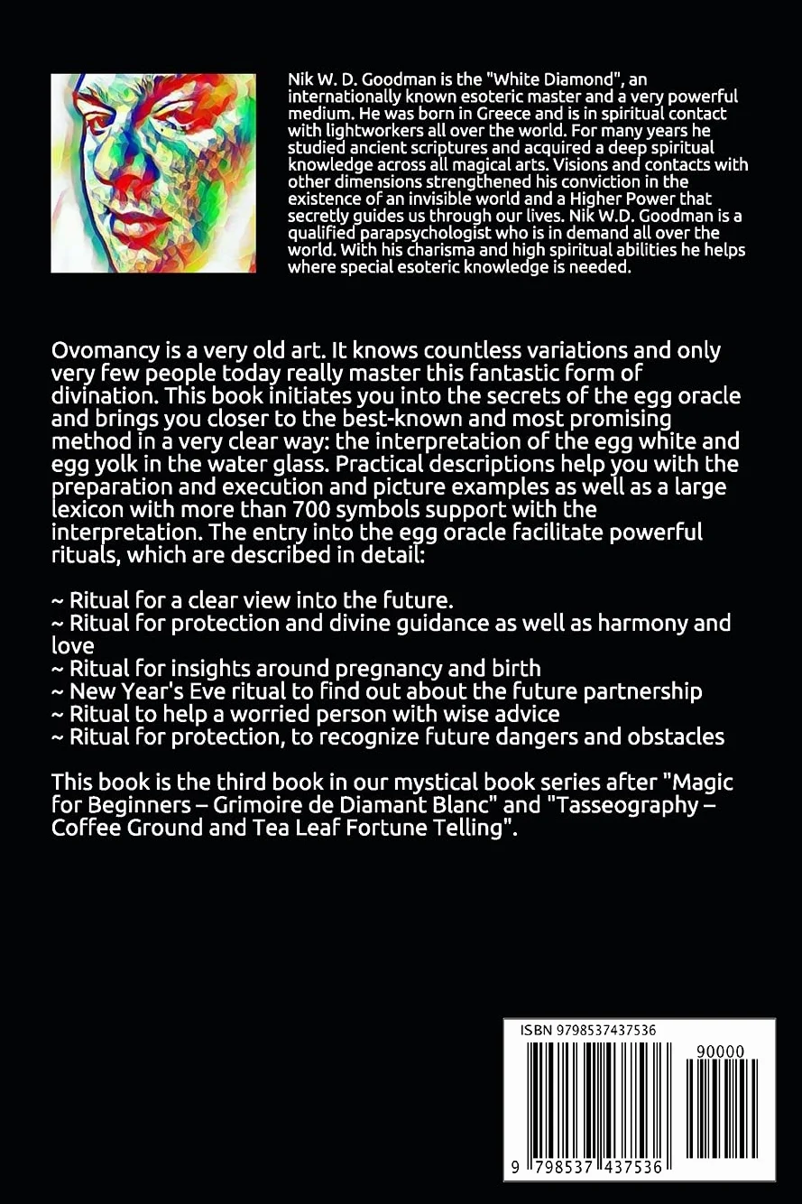 Egg Oracle – Ovomancy, Oomancy, Ooscopy: Rituals and the secret of Egg Oracle plus lexicon of over 700 symbols
