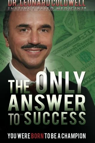The Only Answer to Success: You Were Born to Be a Champion