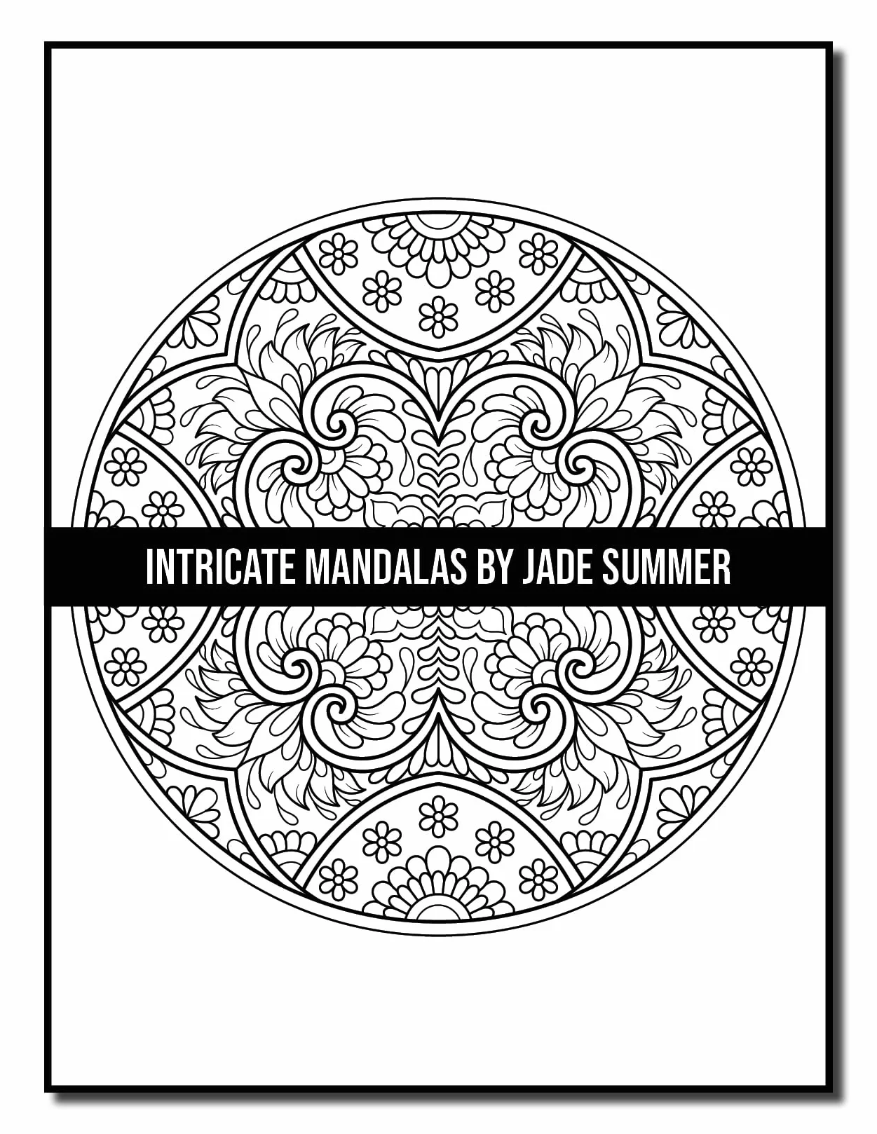 Intricate Mandalas: An Adult Coloring Book with 50 Detailed Mandalas for Relaxation and Stress Relief
