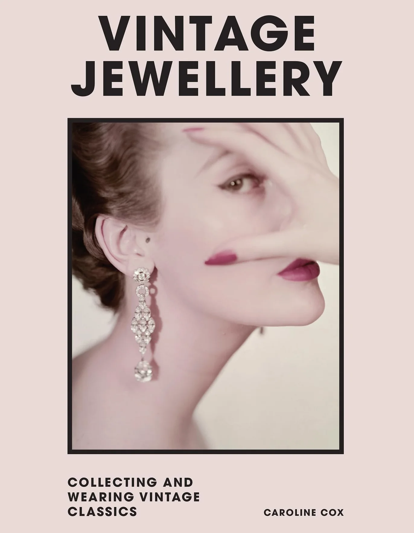 Vintage Jewellery /anglais: Collecting and Wearing Designer Classics