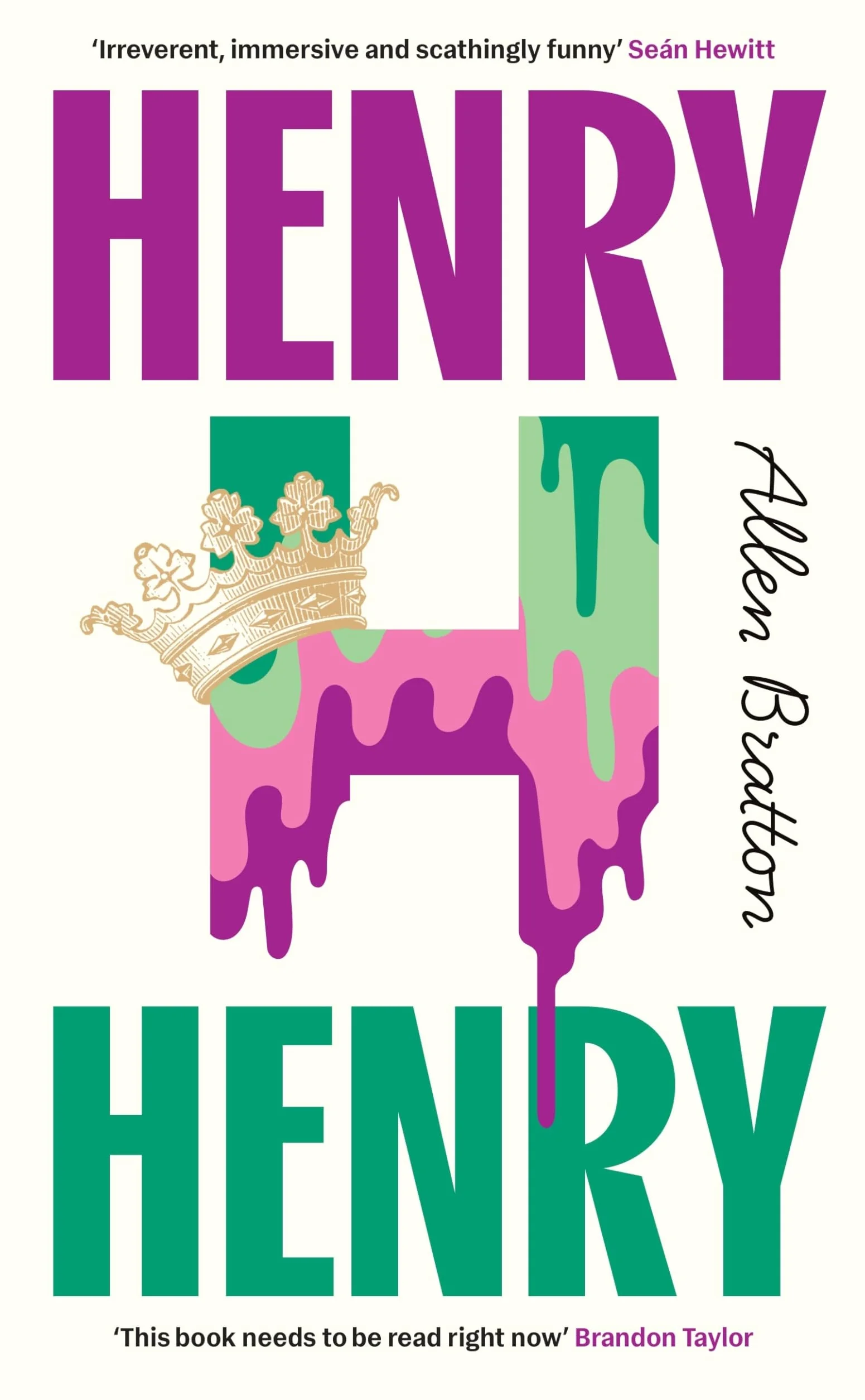 Henry Henry: ‘Needs to be read right now’ Brandon Taylor