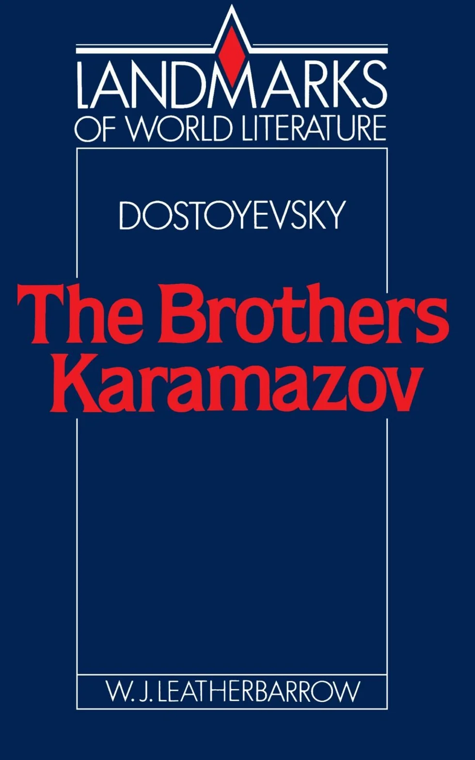 Dostoyevsky: The Brothers Karamazov