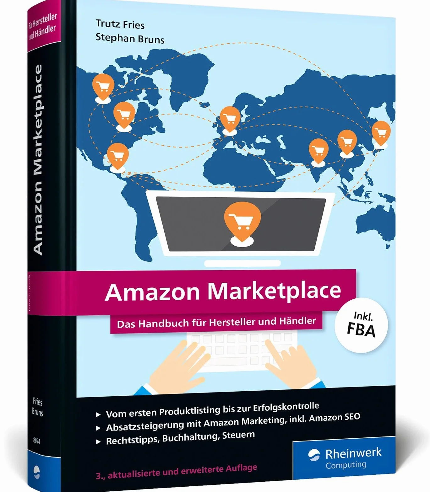 Amazon Marketplace: Das Handbuch für Hersteller und Händler - inkl. FBA (Fulfillment by Amazon)