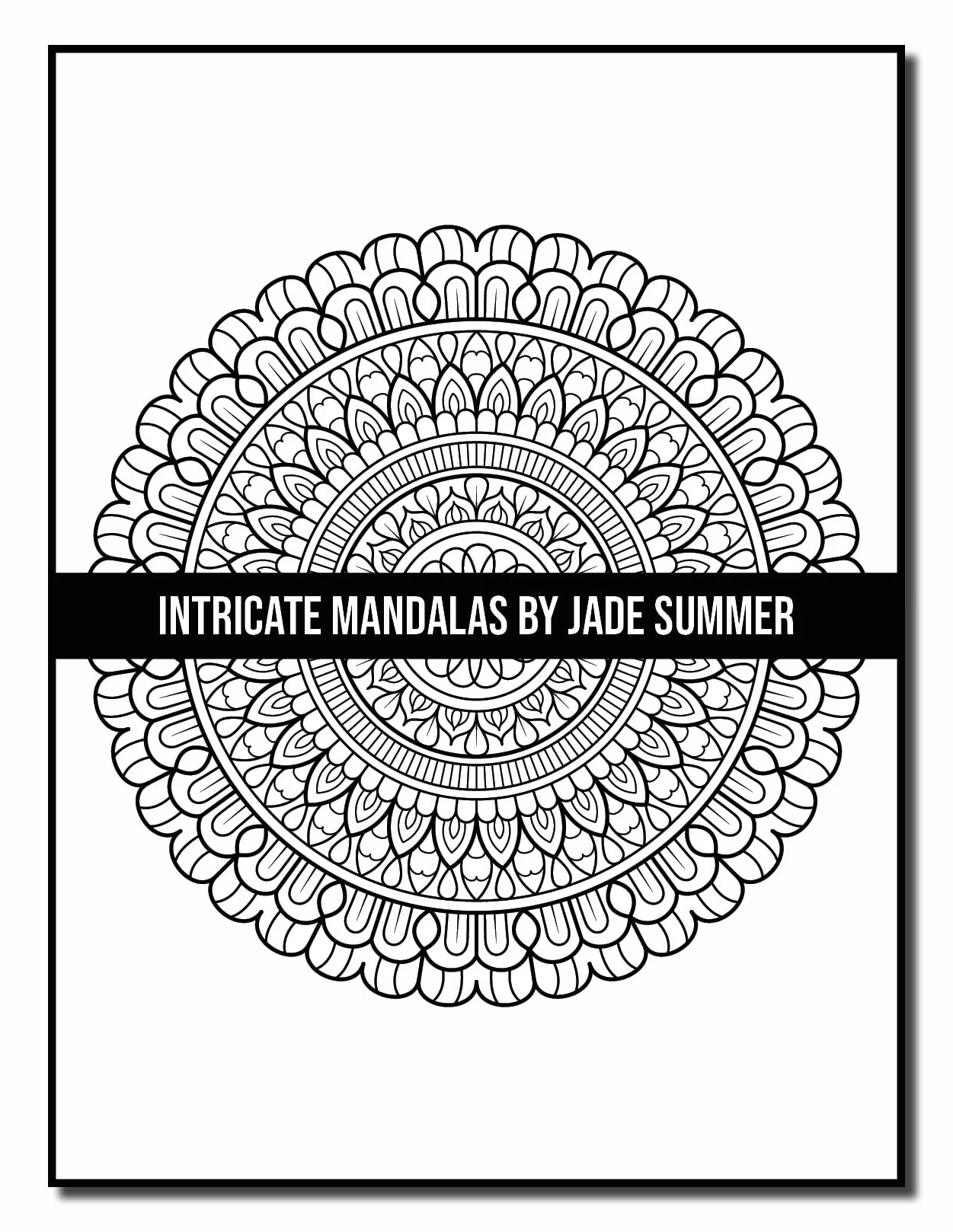 Intricate Mandalas: An Adult Coloring Book with 50 Detailed Mandalas for Relaxation and Stress Relief