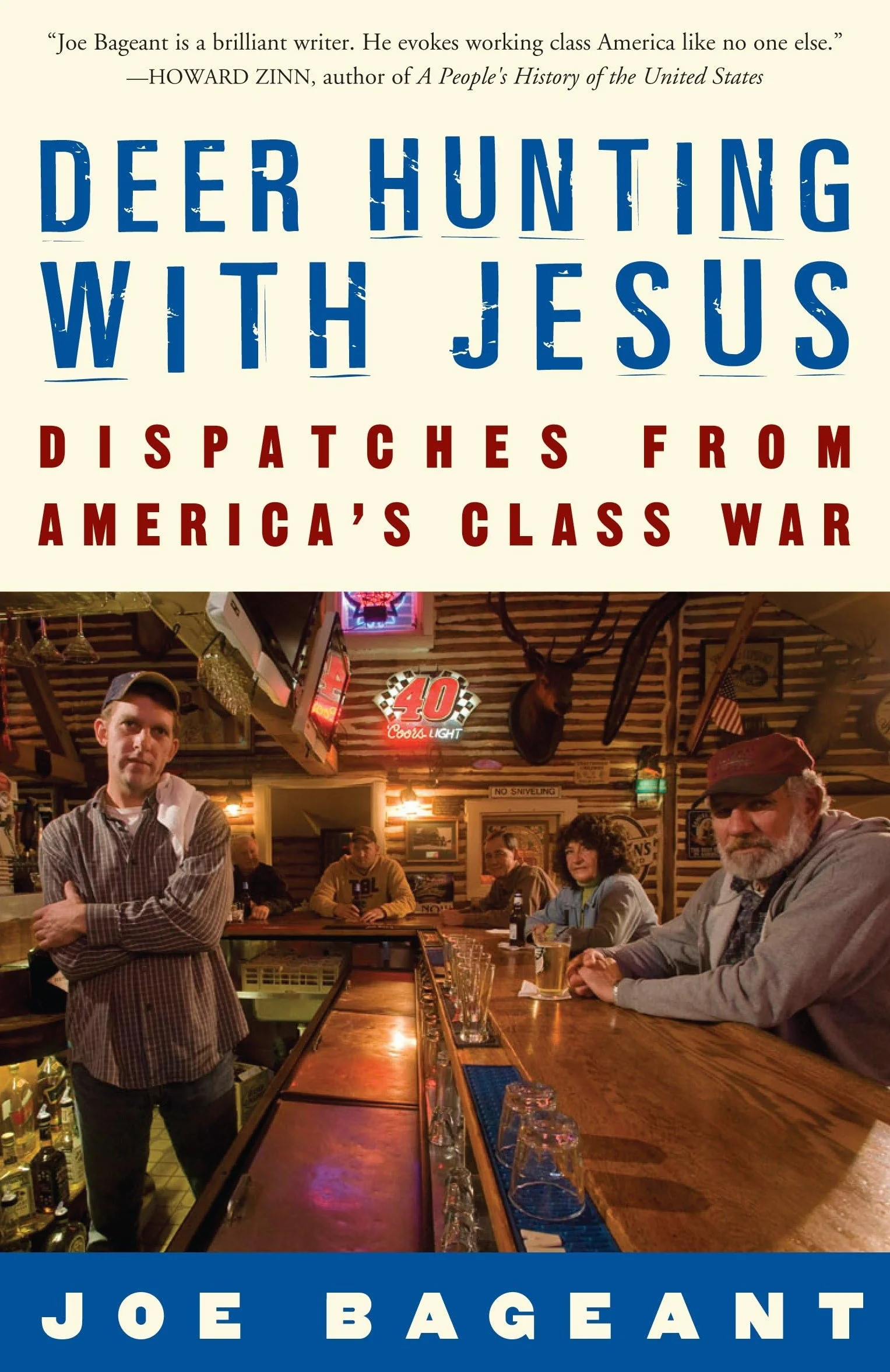 Deer Hunting with Jesus: Dispatches from America's Class War