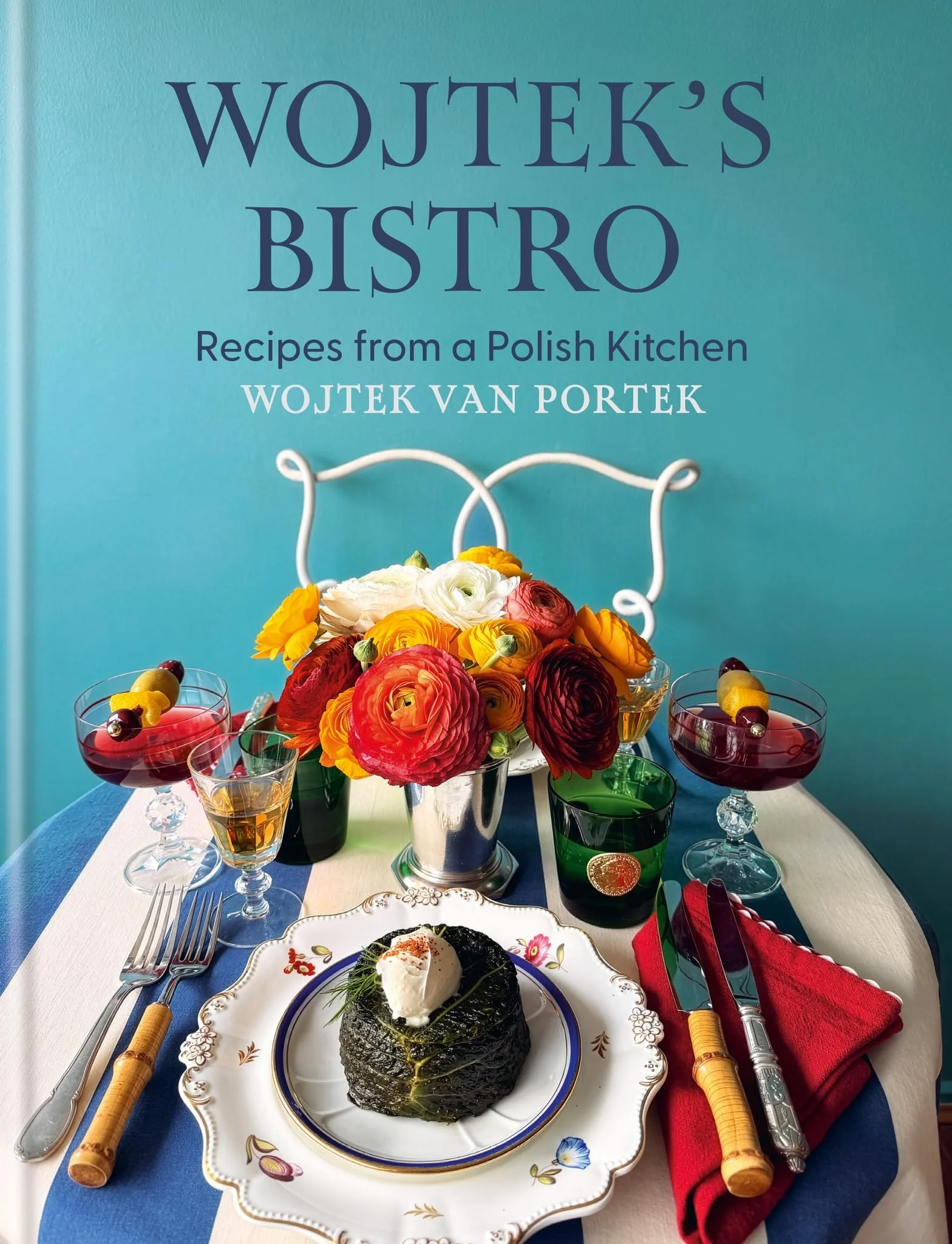 Wojtek's Bistro: Recipes from a Polish Kitchen
