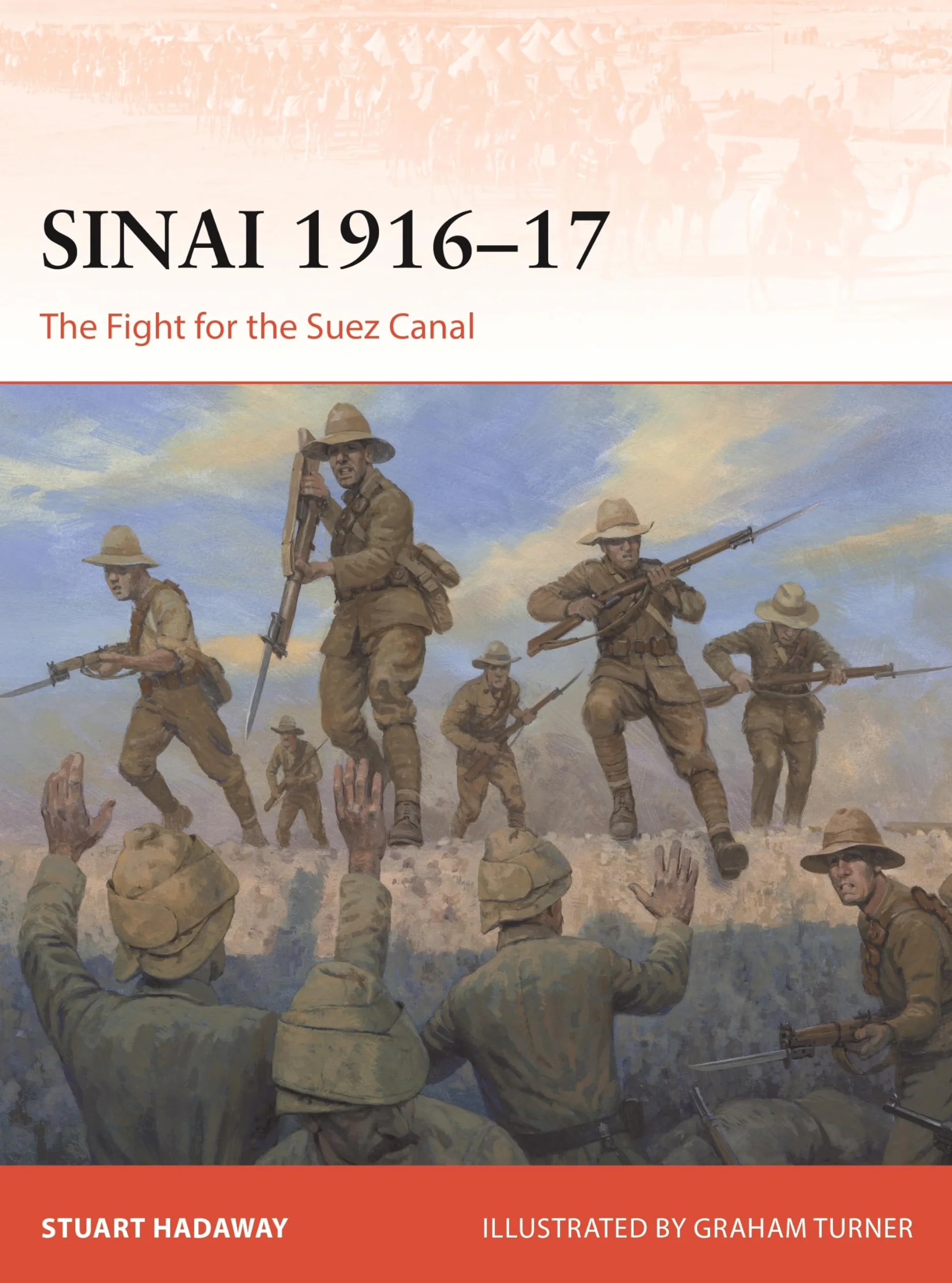 Sinai 1916–17: The Fight for the Suez Canal: 421