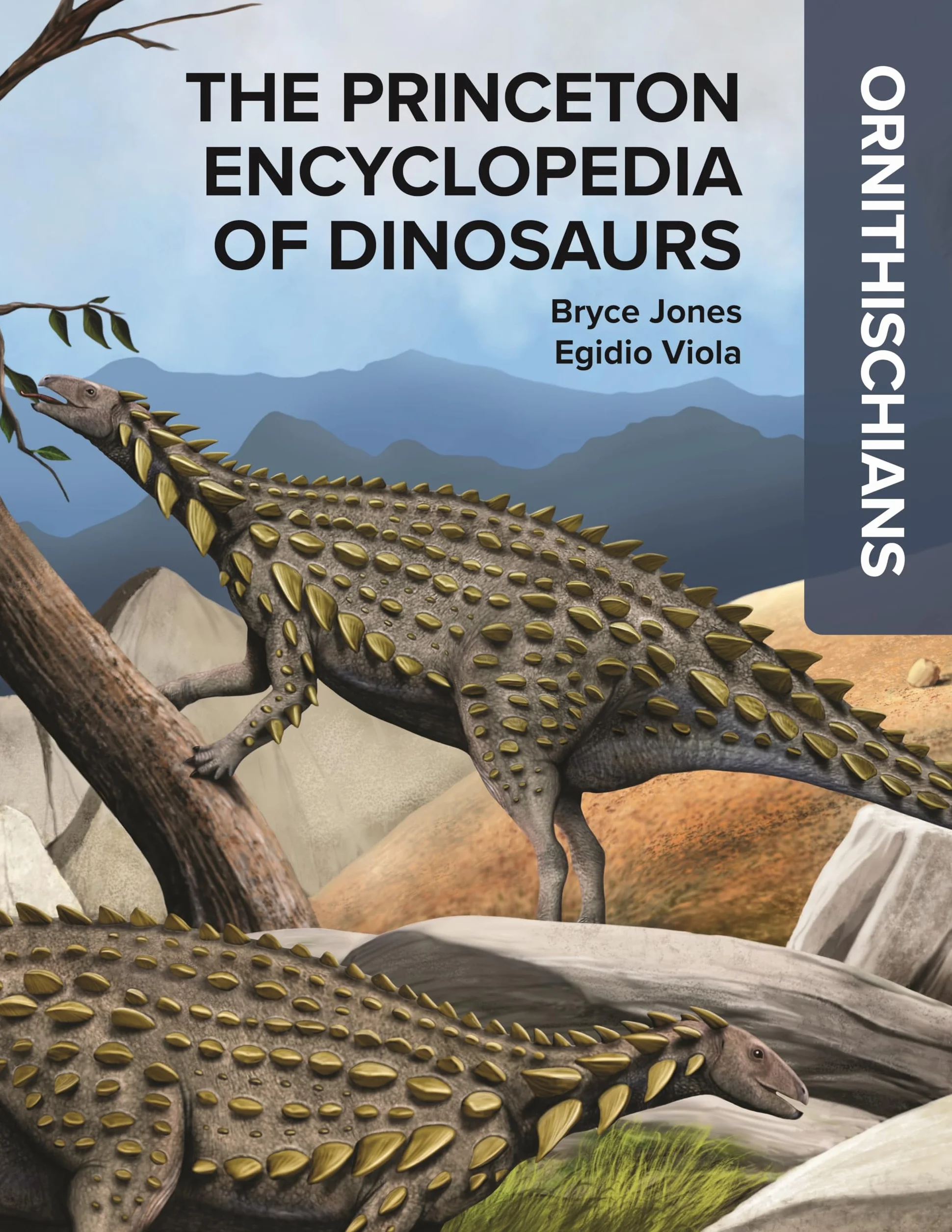 The Princeton Encyclopedia of Dinosaurs: Ornithischians