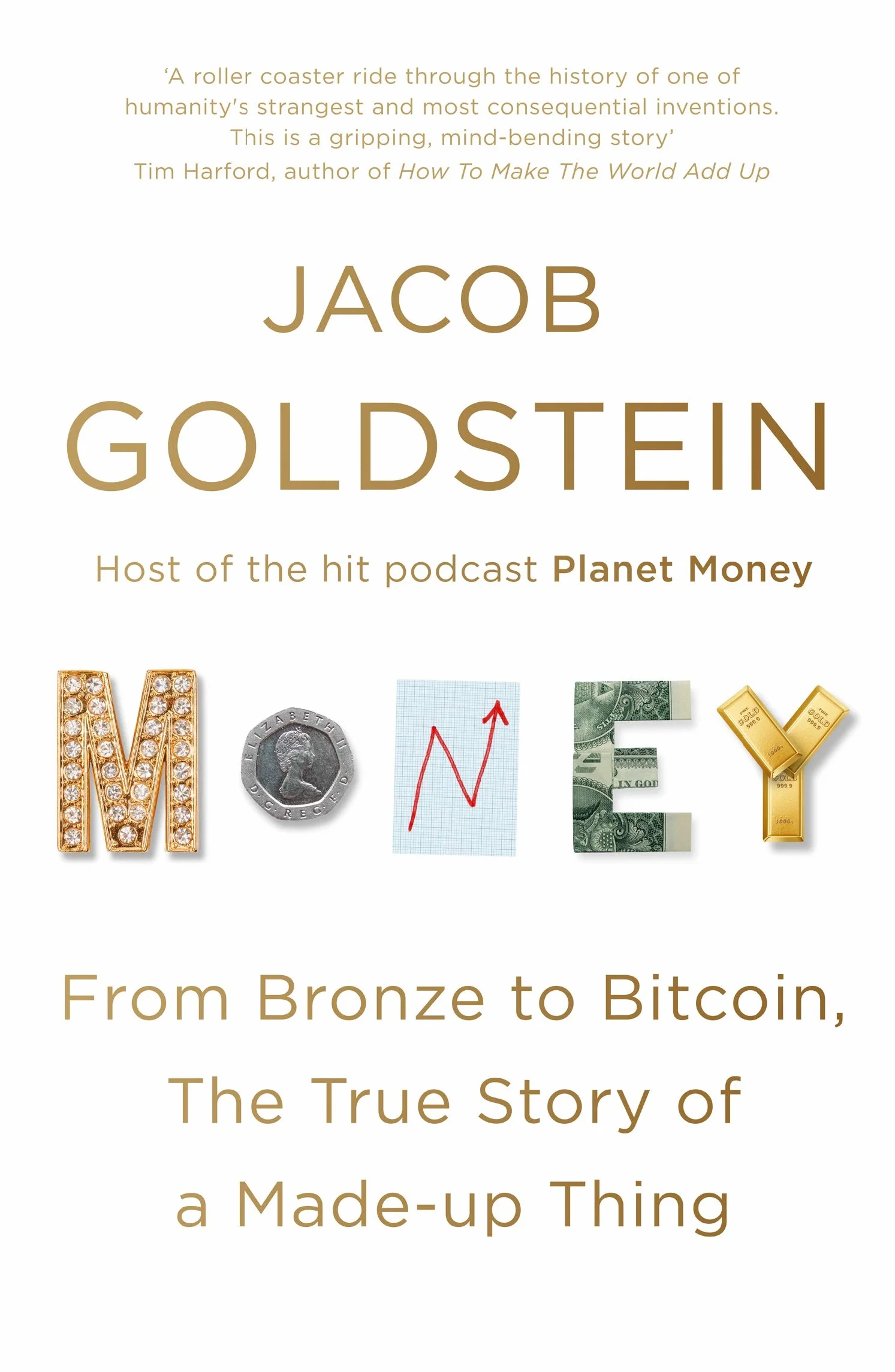 Money: The True Story of a Made-Up Thing