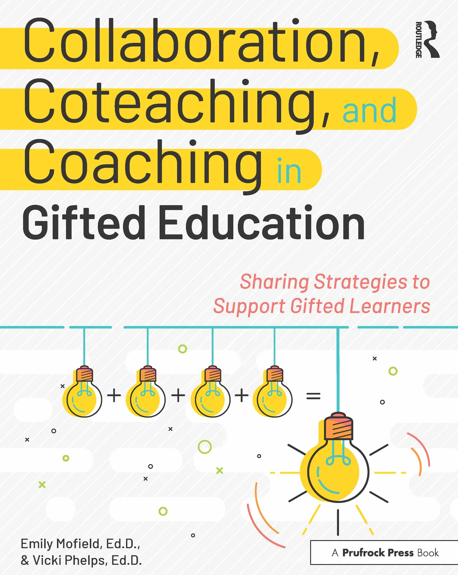Collaboration, Coteaching, and Coaching in Gifted Education: Sharing Strategies to Support Gifted Learners