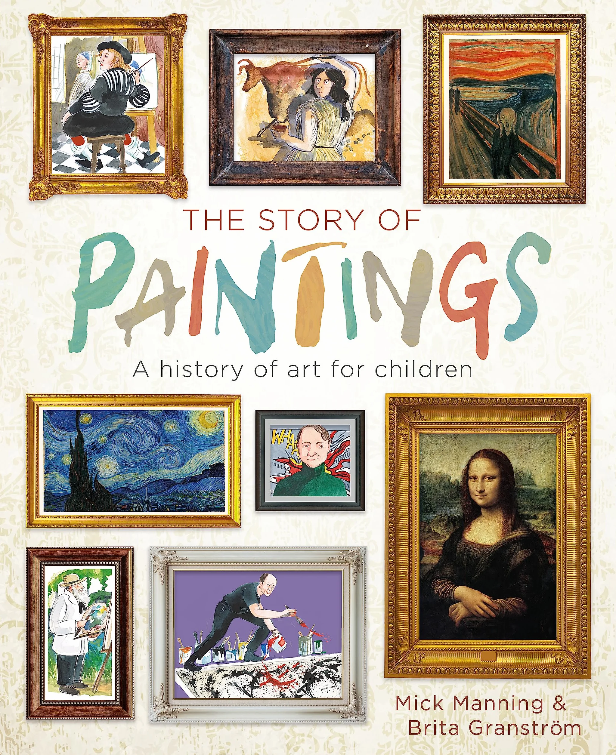 The Story of Paintings: A history of art for children