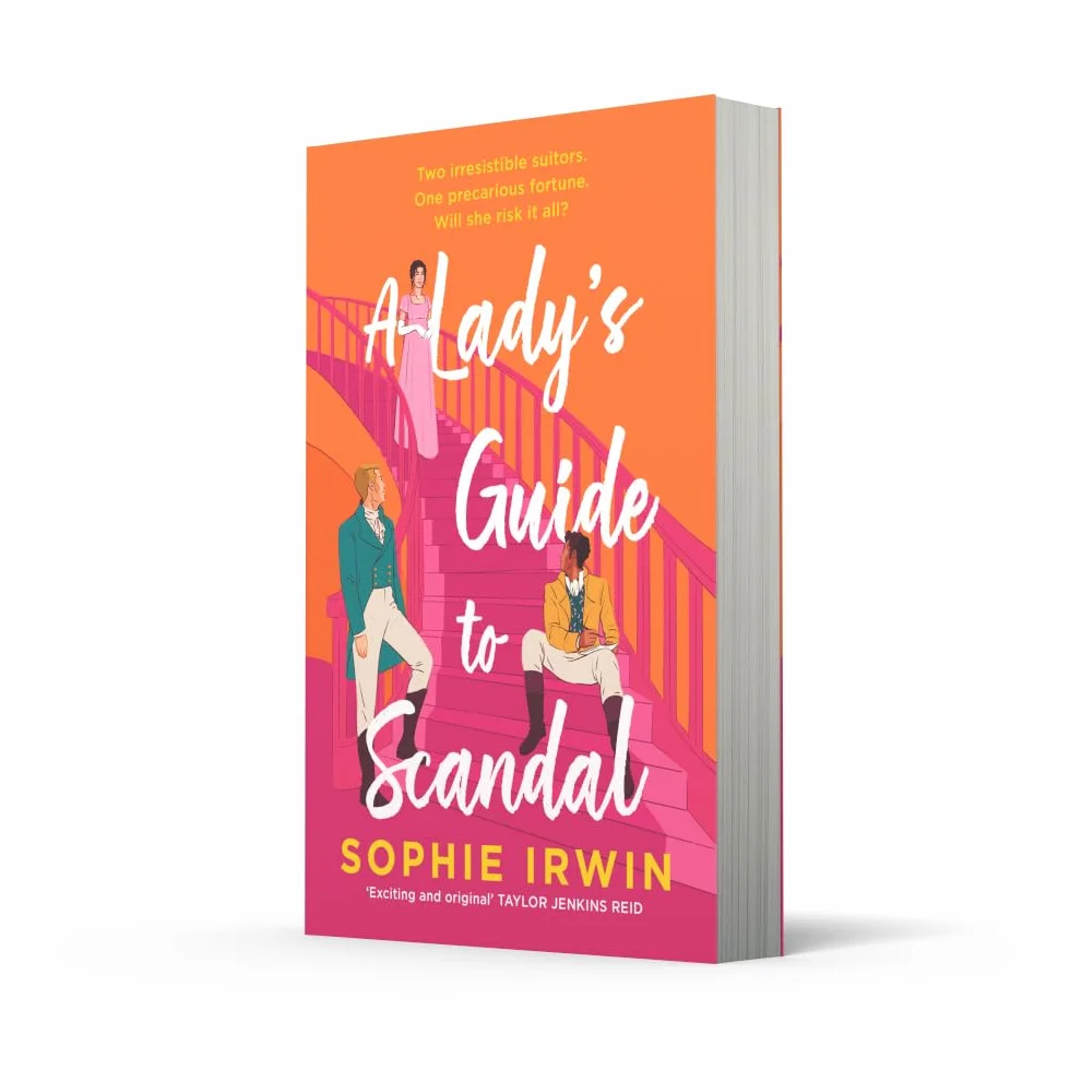 A Lady’s Guide to Scandal: The new historical Regency romance from the Sunday Times bestselling author. ‘Will fill the Bridgerton-shaped hole in your life’ Red