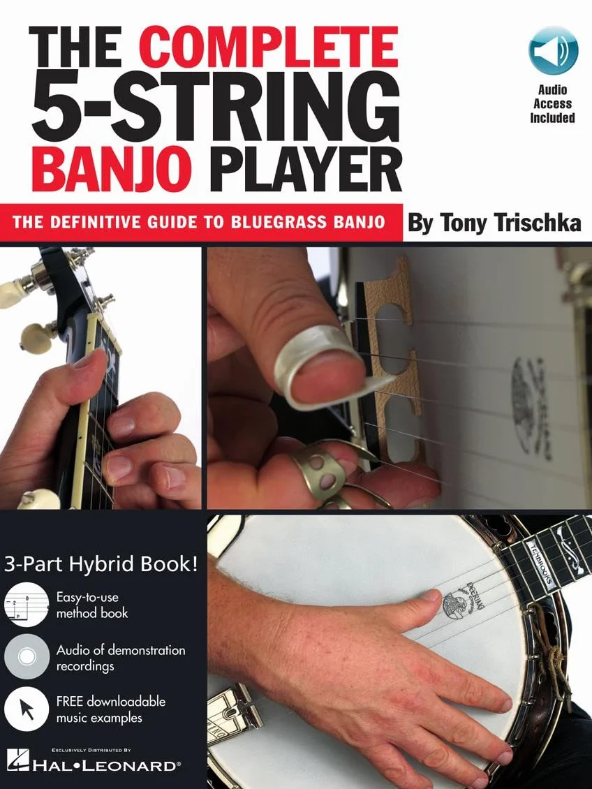 The Complete 5-String Banjo Player: the definitive guide to bluegrass banjo