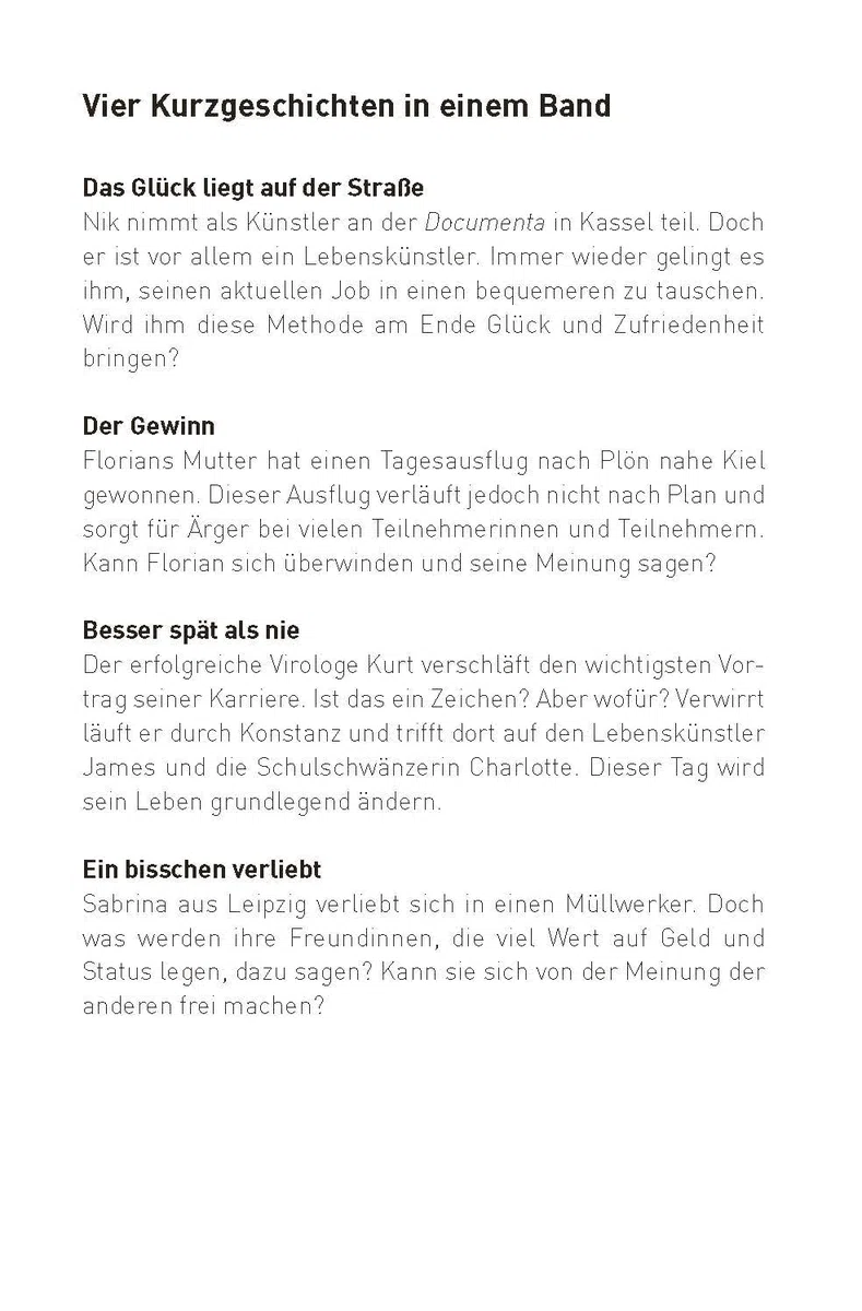 Das Glück liegt auf der Straße: Deutsch als Fremdsprache (DaF) B1