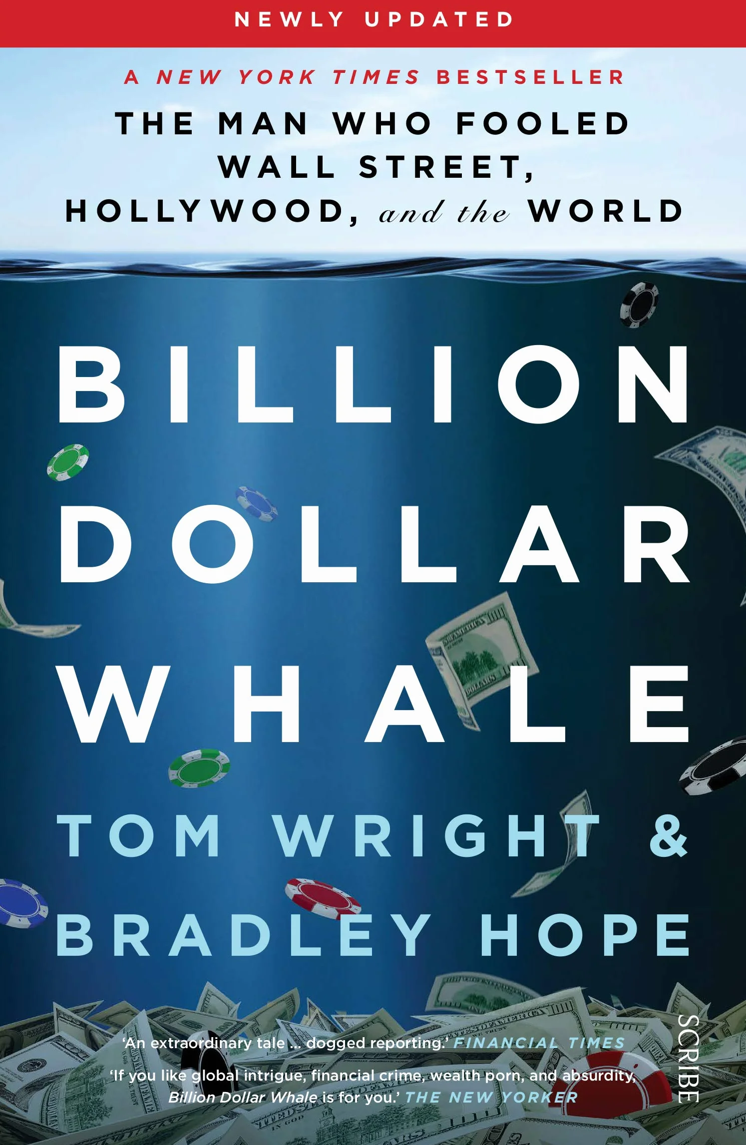 Billion Dollar Whale: the man who fooled Wall Street, Hollywood, and the world: the bestselling investigation into the financial fraud of the century