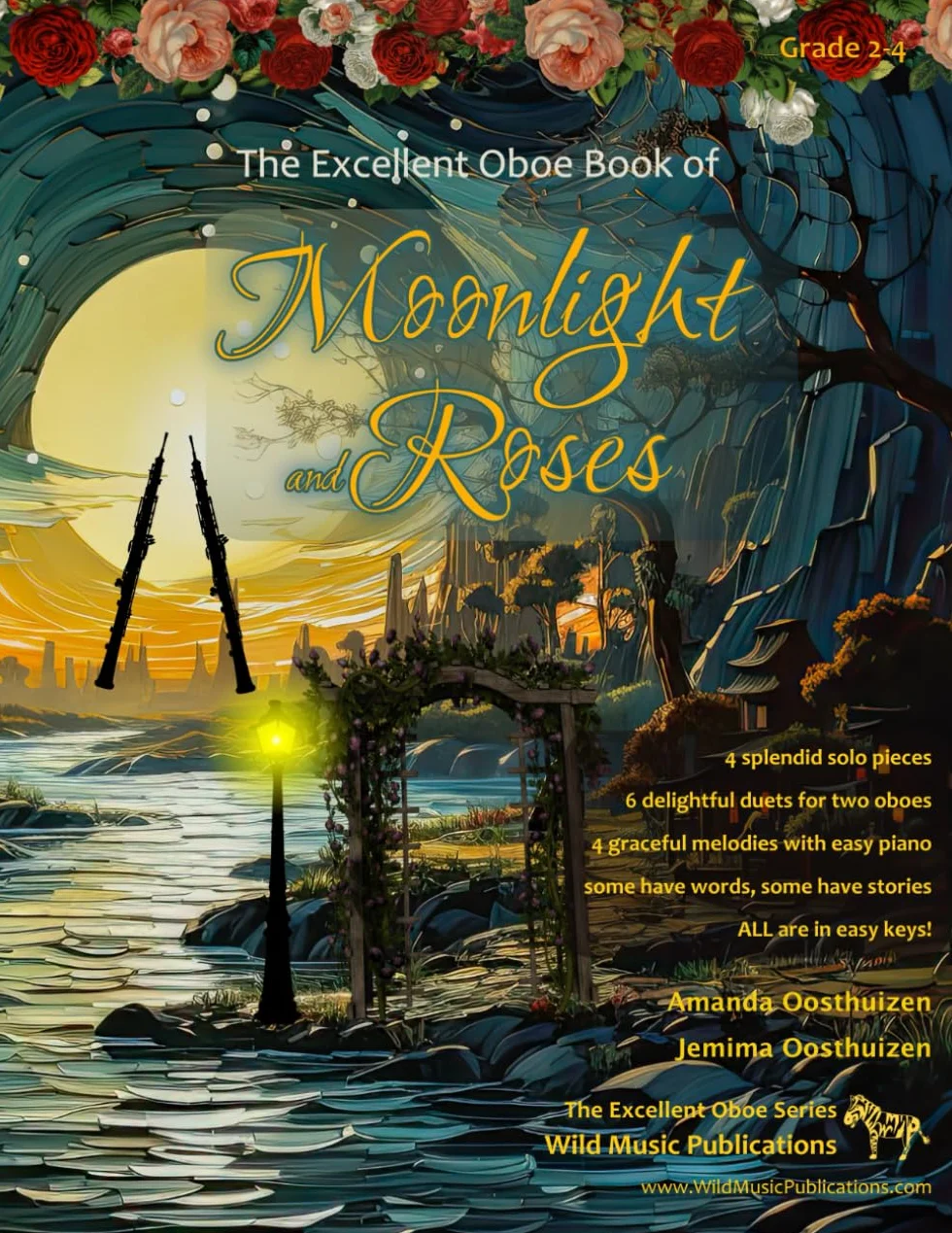 The Excellent Oboe Book of Moonlight and Roses: romantic solos, duets, and pieces with easy piano. All tunes are in easy keys and arranged especially for fluent beginner oboe players.