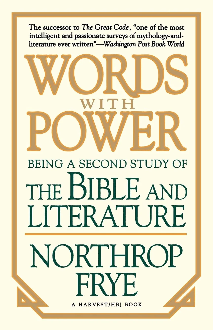 Words with Power: Being a Second Study the Bible and Literature