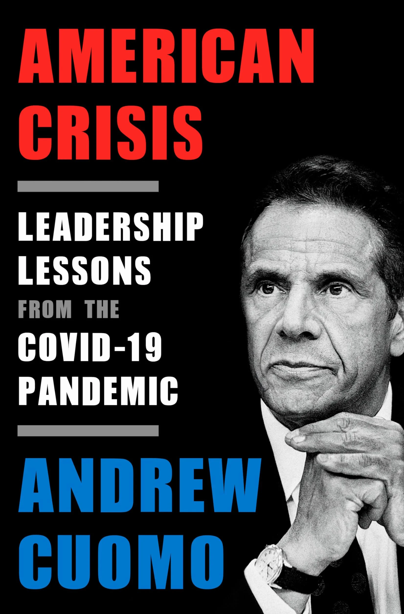 American Crisis: Leadership Lessons from the COVID-19 Pandemic