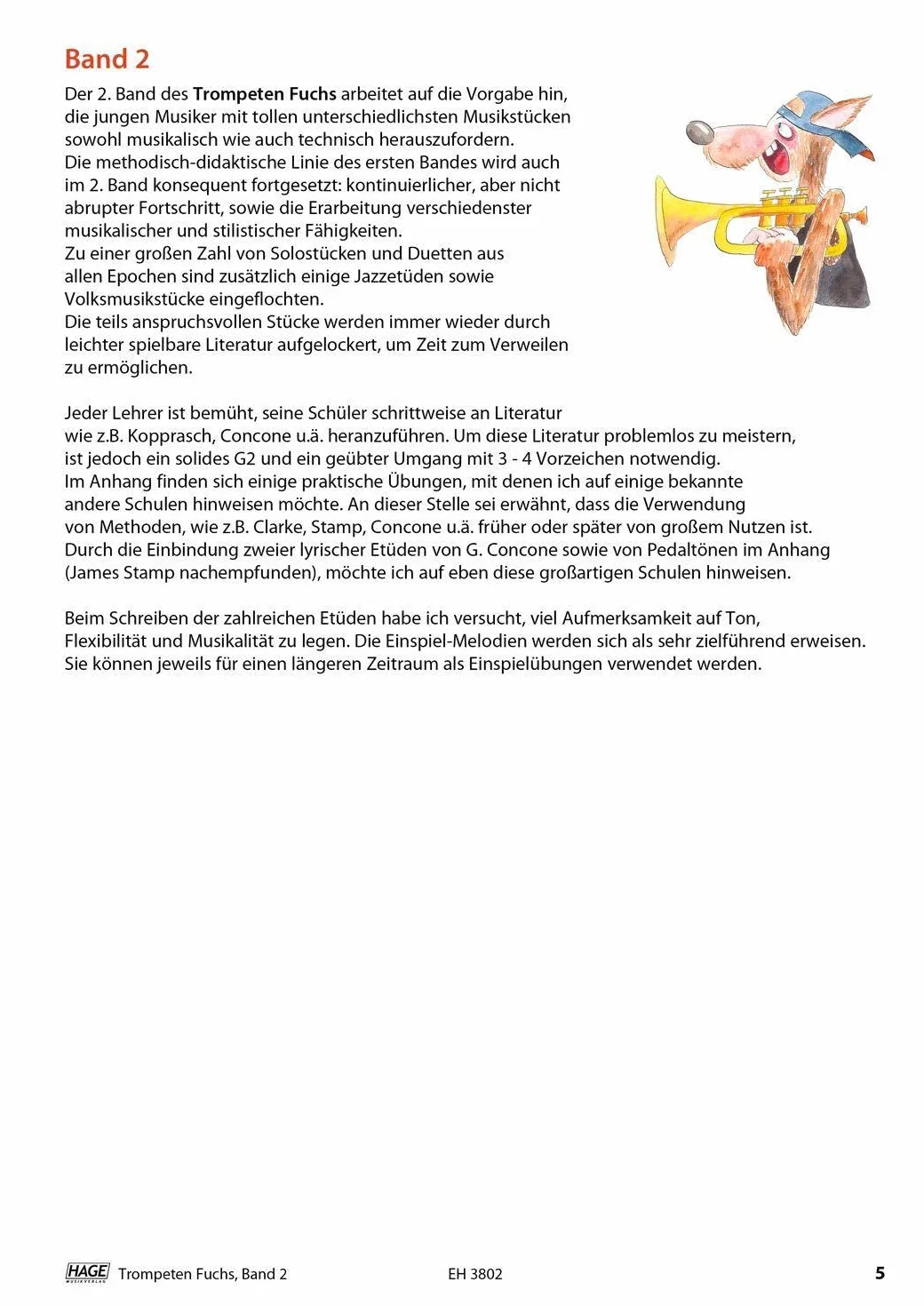 Trompeten Fuchs Band 2: Die geniale und spaßige Trompetenschule. Auch geeignet für Flügelhorn, Kornett oder Tenorhorn
