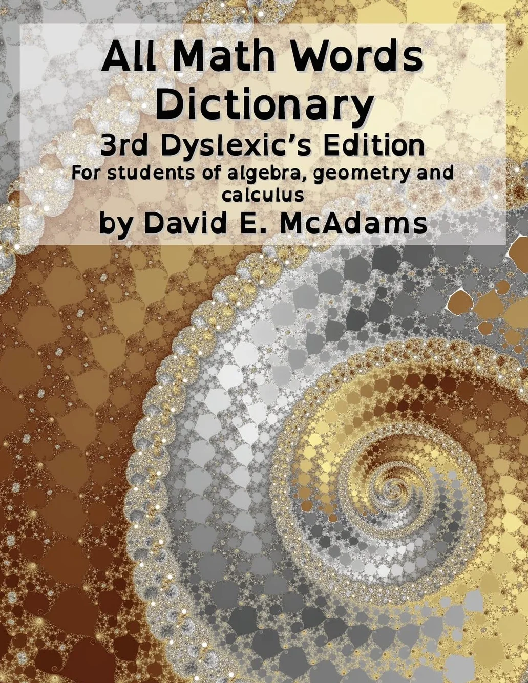 All Math Words Dictionary: For students of algebra, geometry and calculus: 3