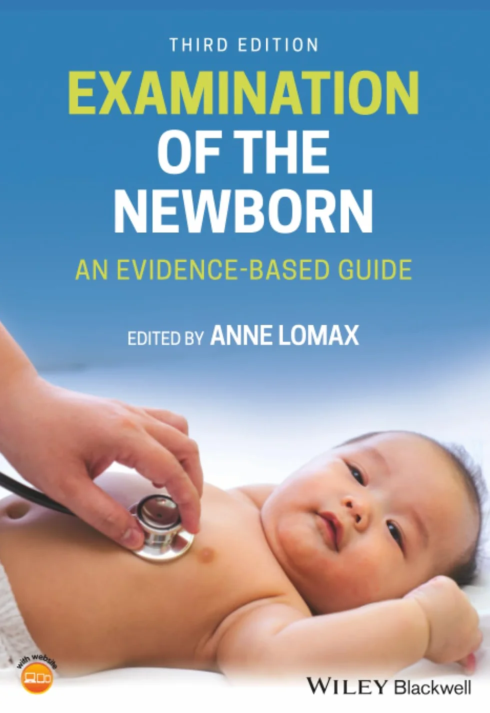 Examination of the Newborn: An Evidence-Based Guide
