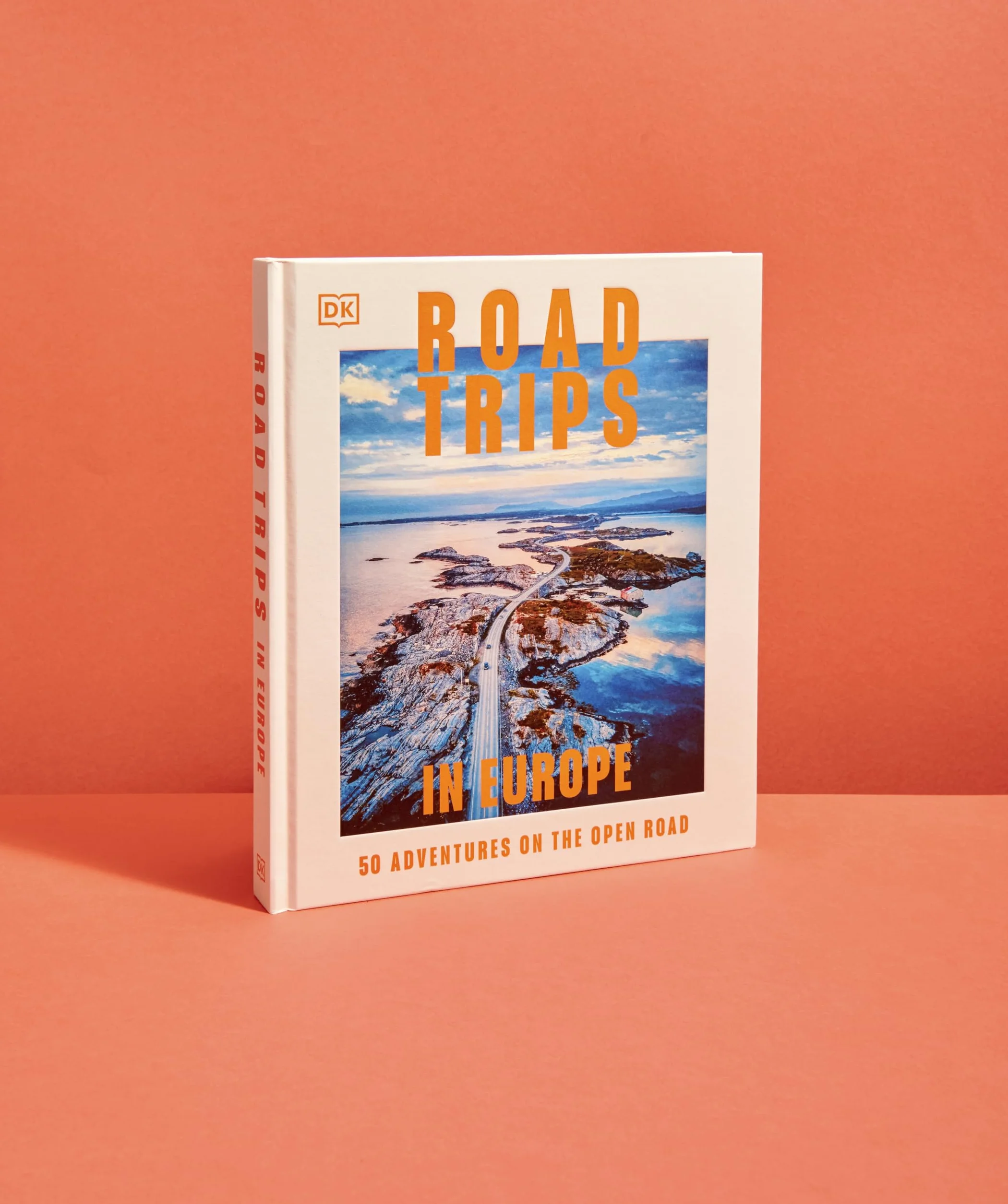 Road Trips in Europe: 50 Adventures on the Open Road