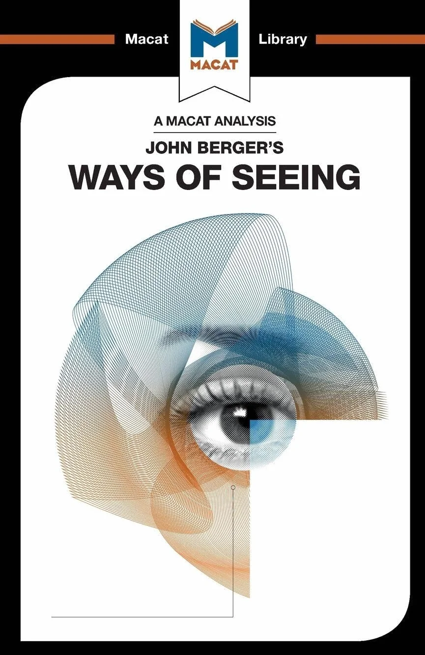 An Analysis of John Berger's Ways of Seeing