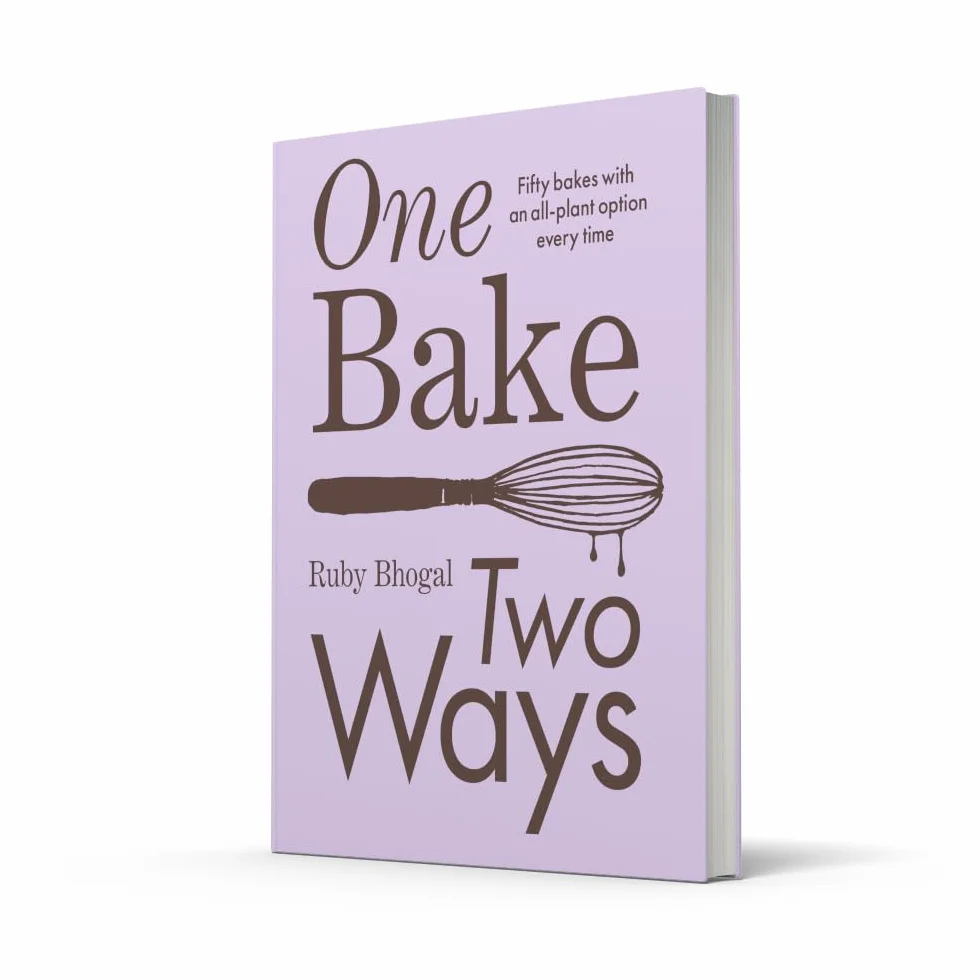 One Bake, Two Ways: The sweet home baking cookbook from GBBO finalist that includes easy simple cake and dessert vegan recipes, as seen on Channel 4’s The Great British Bake Off