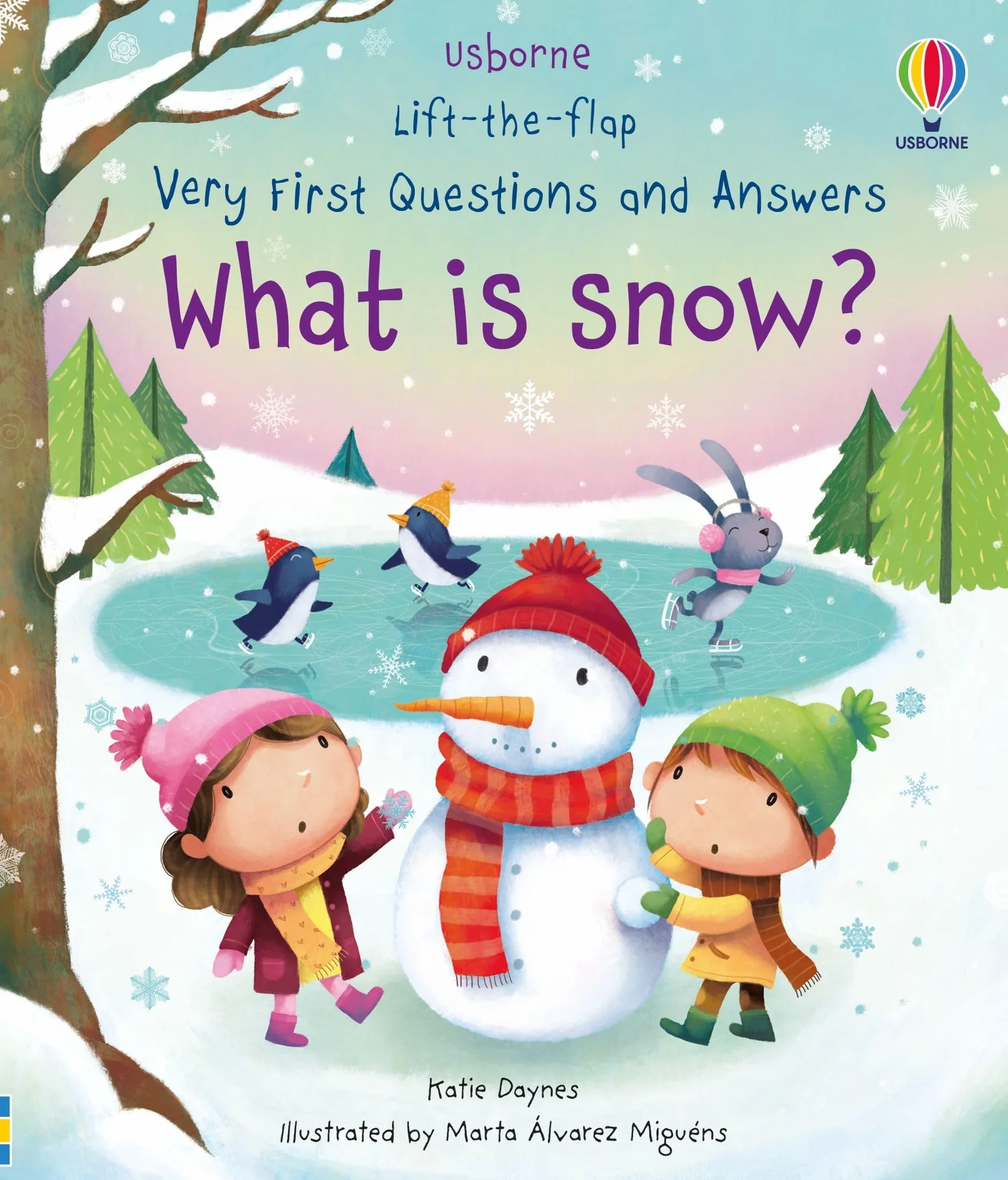 What is Snow? (Very First Lift-the-Flap Questions & Answers): 1 (Very First Questions and Answers)