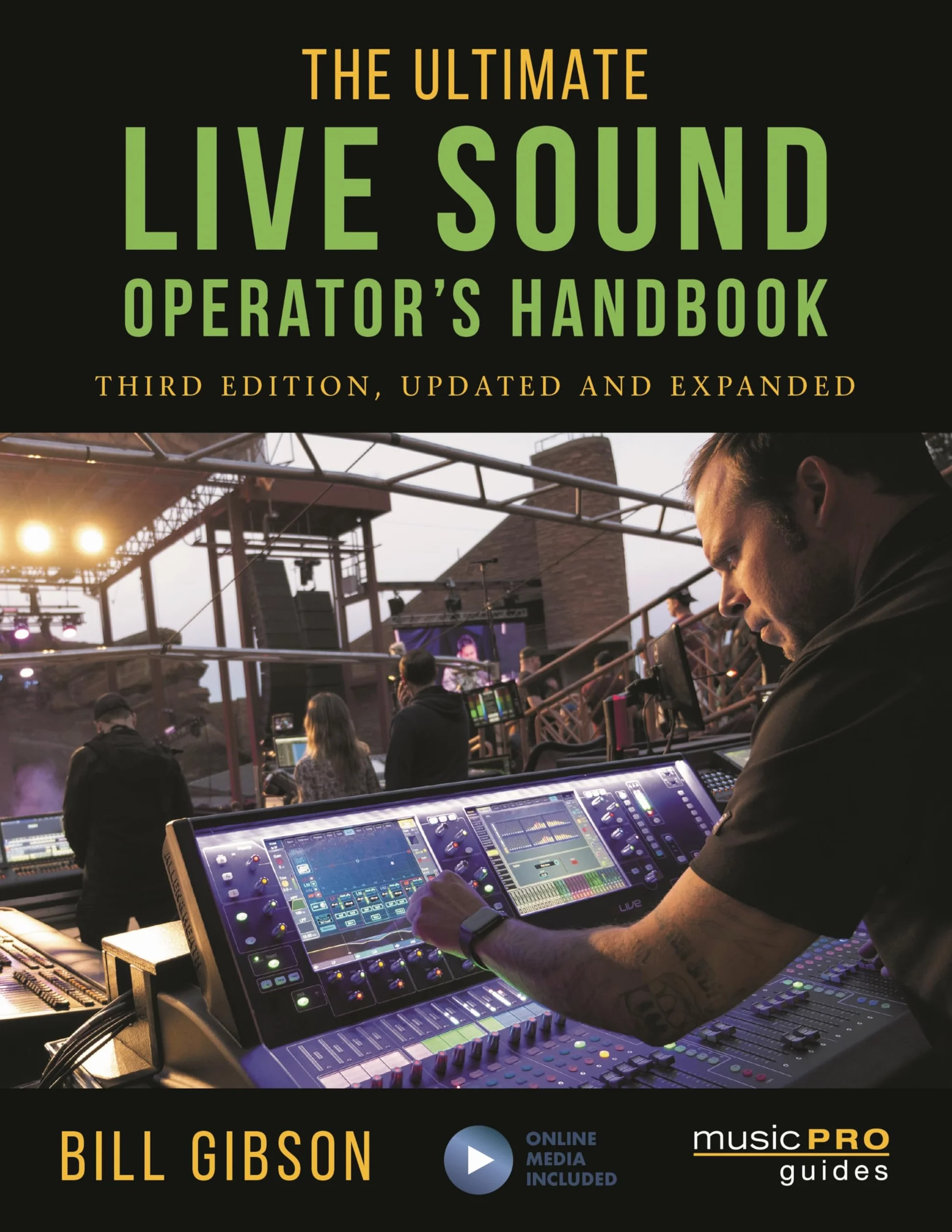 The Ultimate Live Sound Operator's Handbook
