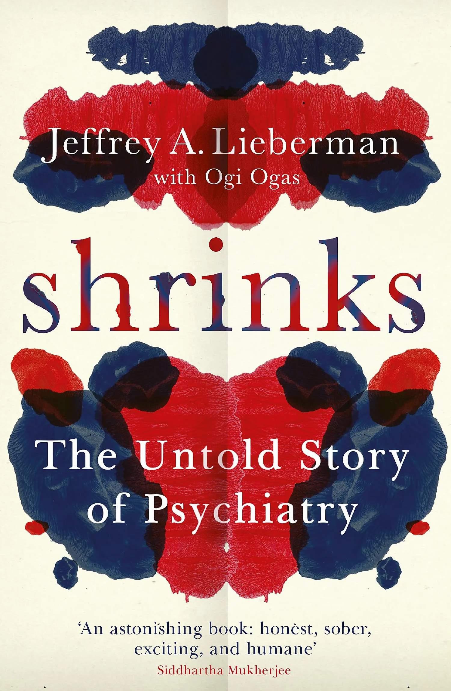Shrinks: The Untold Story of Psychiatry