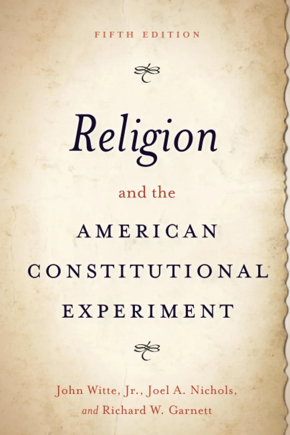 Religion and the American Constitutional Experiment
