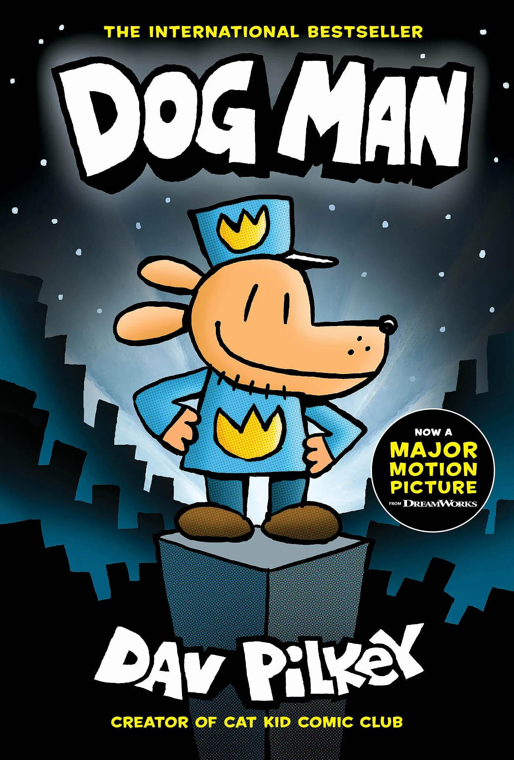 Dog Man: A Graphic Novel (Dog Man #1): From the Creator of Captain Underpants: Volume 1