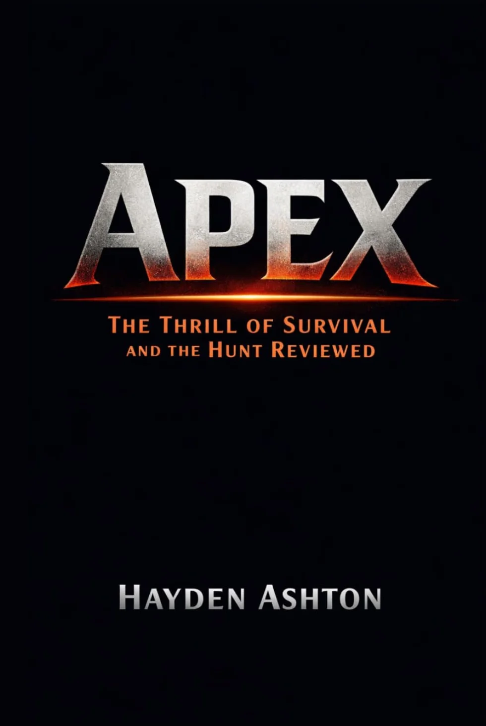 Apex: The Thrill of Survival and the Hunt Reviewed