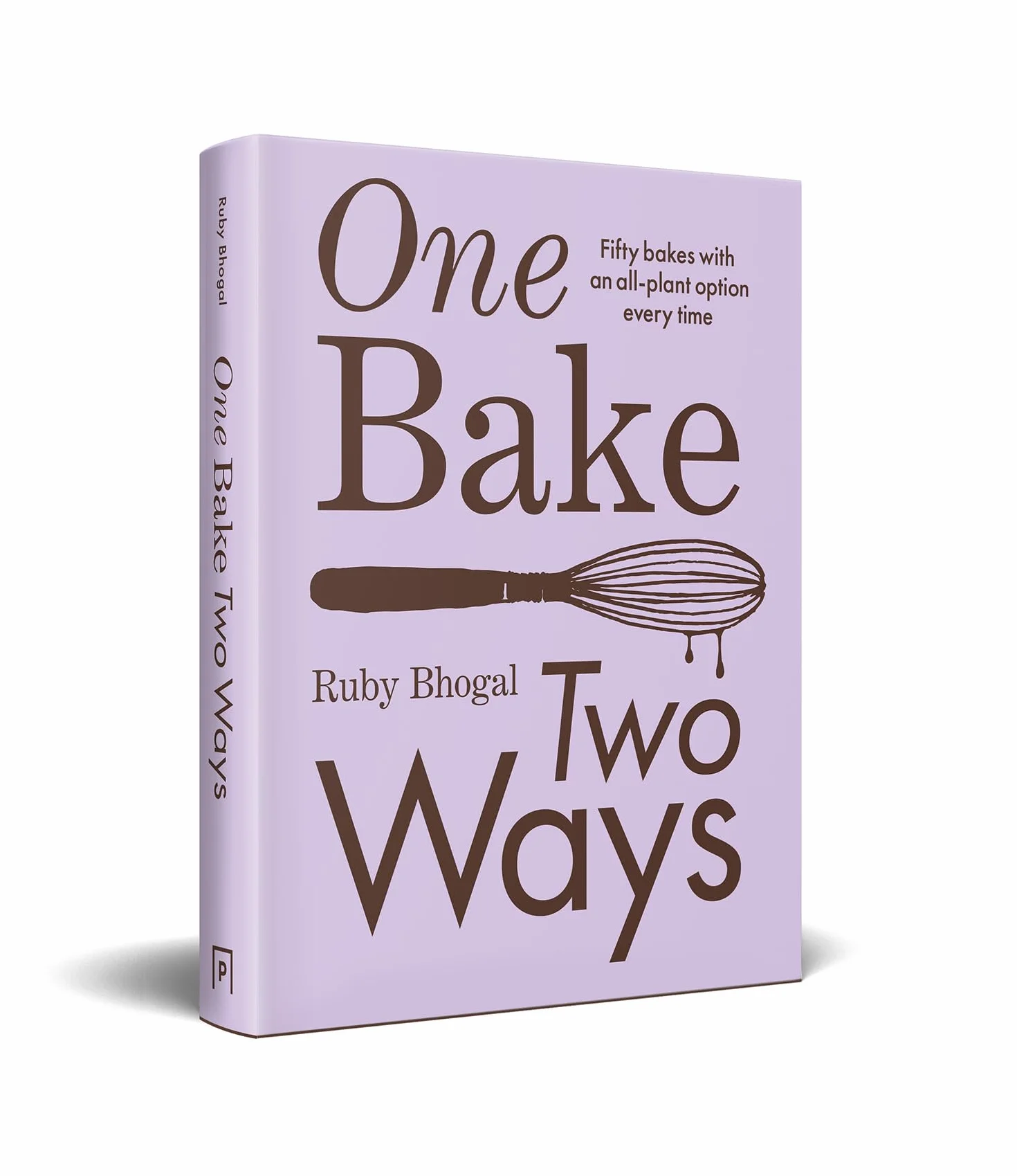 One Bake, Two Ways: The sweet home baking cookbook from GBBO finalist that includes easy simple cake and dessert vegan recipes, as seen on Channel 4’s The Great British Bake Off