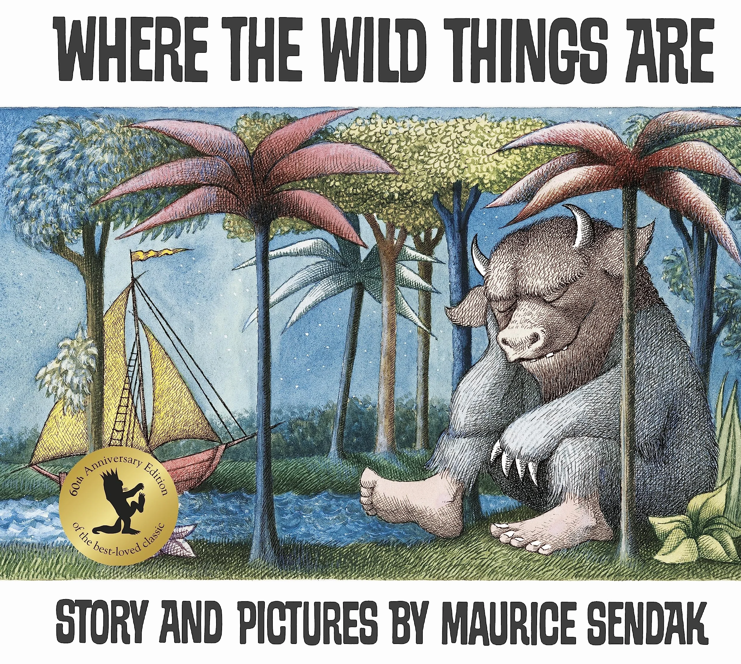 Where The Wild Things Are: 60th Anniversary Edition
