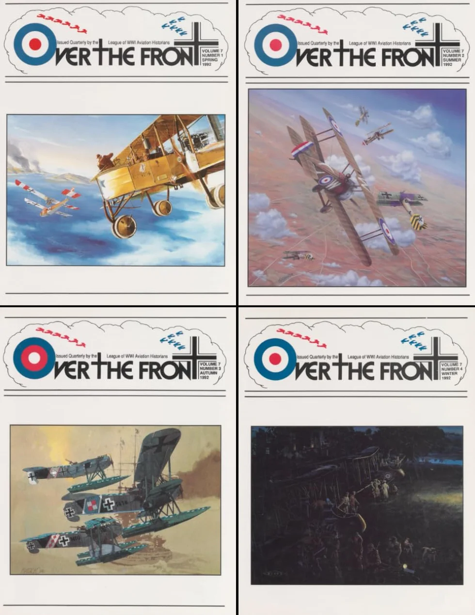 OTF - Volume 7, Over The Front - Journal of the League of World War I Aviation Historians: In-Depth Account of Pilots, Squadrons, Aircraft, and Aerial Combat During the Great War