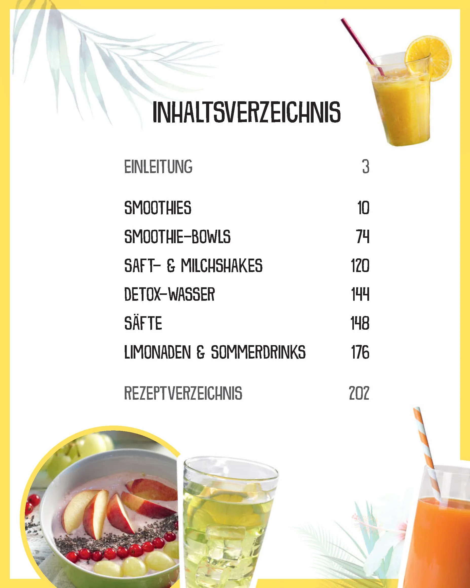 365 Smoothies, Powerdrinks & Co.: Smoothie Buch mit Rezepten für Shakes, Säfte, Limonaden, Detox-Wässer, Smoothie Bowls & Entsafter