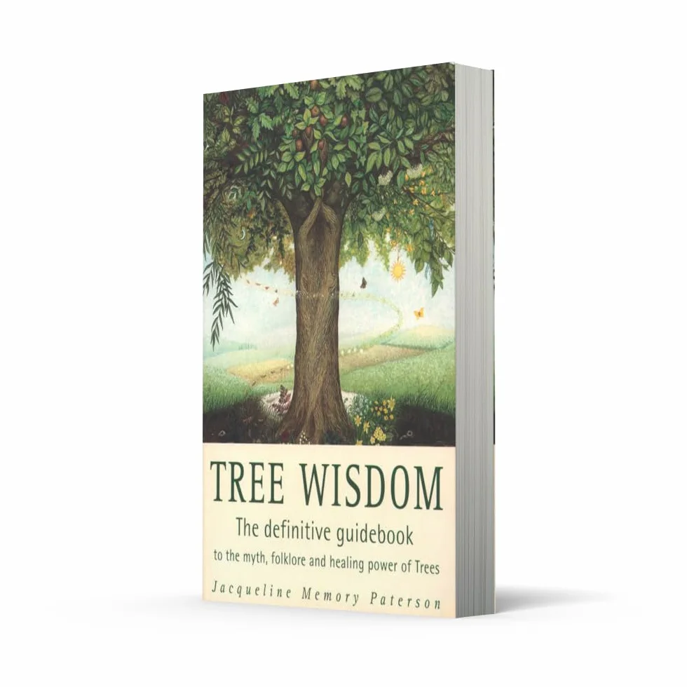 Tree Wisdom: The definitive guidebook to the myth, folklore and healing power of Trees