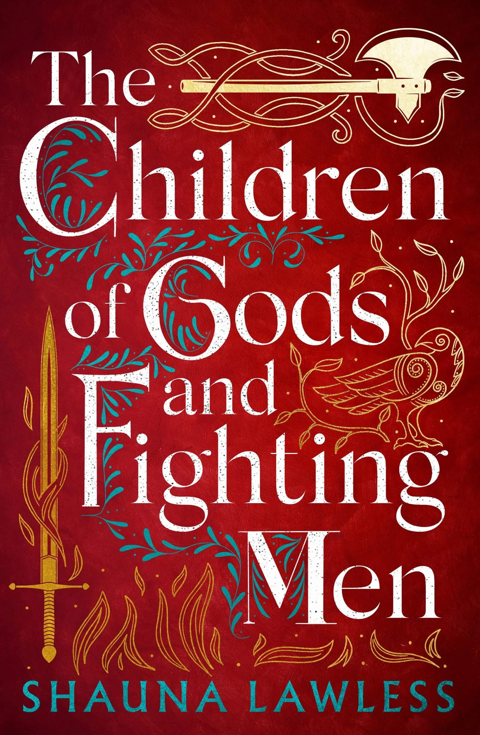 The Children of Gods and Fighting Men: Gael Song Book 1