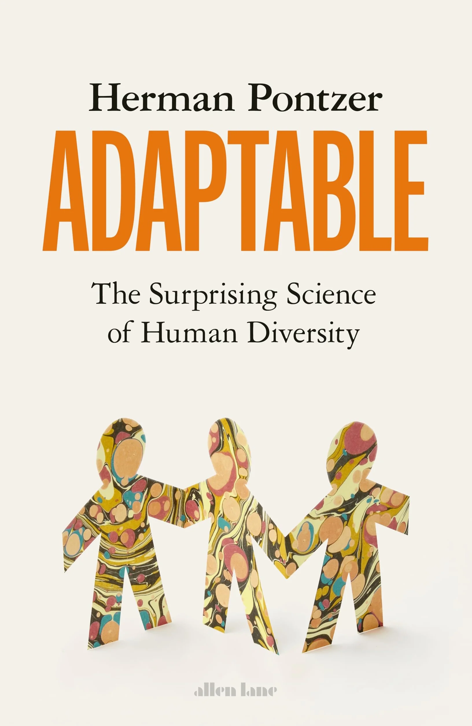 Adaptable: The Surprising Science of Human Diversity